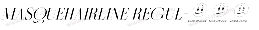 MasqueHairline Regul字体转换